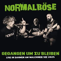 Normalböse - Gegangen Um Zu Bleiben (LP)