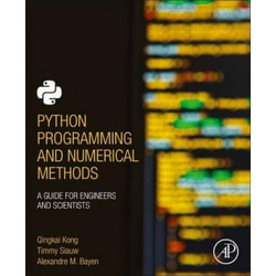 Python Programming and Numerical Methods