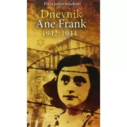 Dnevnik Ane Frank : Od 12. juna 1942 do 1. avgusta 1944