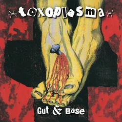 Toxoplasma - Gut & Böse (Limited Edition) (Orange Coloured) (LP)
