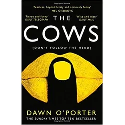 Dawn OPorter - Cows