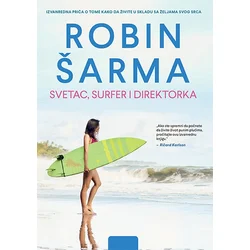 Svetac, surfer i direktorka