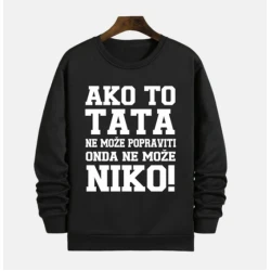 MAFIMI Muški duks Ako to tata ne može popraviti onda ne može niko, Crni