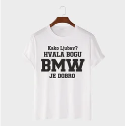 MAFIMI Majica Kako ljubav hvala bogu BMW je dobro, Bela
