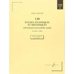 SENON:130 ETUDES TECHNIQUES ET MELODIQUES 1