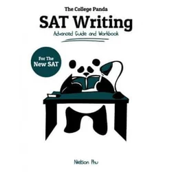 The College Pandas SAT Writing: Advanced Guide and Workbook for the New SAT
