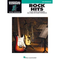 ESSENTIAL ELEMENTS ROCK HITS MID INTERMEDIATE 3 OR MORE GUITAR
