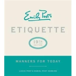 Emily Posts Etiquette