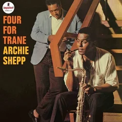 Archie Shepp - Four For Trane (180 g) (LP)