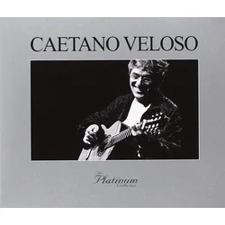 Caetano Veloso - The Platinum Collection Three Masterpieces