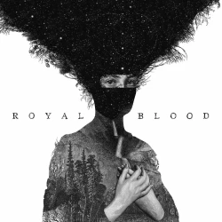 Royal Blood Royal Blood