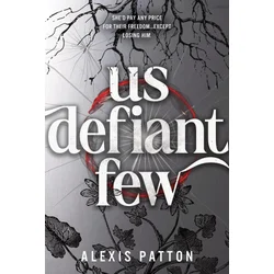 Us Defiant Few