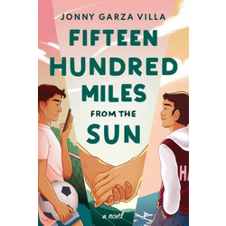 Fifteen Hundred Miles from the Sun