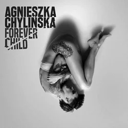 Agnieszka Chylińska - Forever Child (LP)