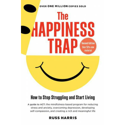 Happiness Trap (Second Edition)