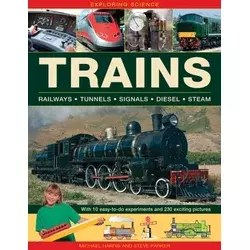 Exploring Science: Trains