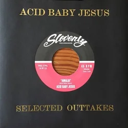Acid Baby Jesus - Selected Outtakes Ep (LP)