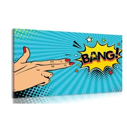 Slika s pop art motivom – BANG! - 150x100