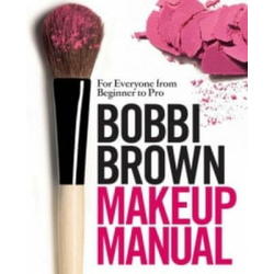 Bobbi Brown Makeup Manual