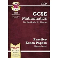 GCSE Maths Practice Papers: Higher - for the Grade 9-1 Course