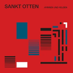 Sankt Otten - Hymnen Und Helden (Limited Edition) (Clear Red Coloured) (LP)