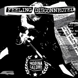 Mobina Galore - Feeling Disconnected (Limited Edition) (LP)
