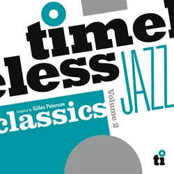Various Artists - Timeless Jazz Classics Volume 2 (Compiled By Gilles Peterson) (Anniversary Edition) (180 g) (2 LP)