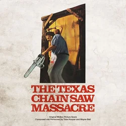 Tobe Hooper & Wayne Bell - The Texas Chain Saw Massacre (Clear with Blood Red Splatter Coloured) (LP)