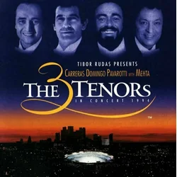 Carreras/Domingo/Pavarotti Three Tenors Concert 1994
