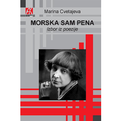Morska sam pena: izbor iz poezije