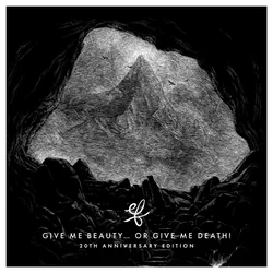 EF - Give Me Beauty Or Give Me Death (Anniversary Edition) (2 LP)