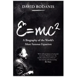 David Bodanis - E=mc2