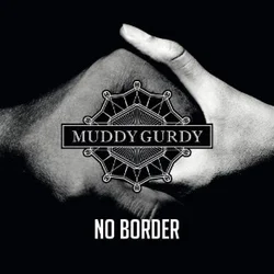 Muddy Gurdy - No Border (LP)