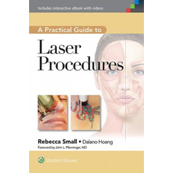 Practical Guide to Laser Procedures