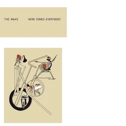 The Wake - Here Comes Everybody (Limited Edition) (Remastered) (LP + 7)