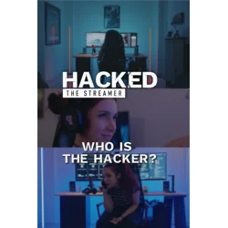 Hacked: The Streamer (Windows/Xbox Series X|S) XBOX LIVE Key EUROPE