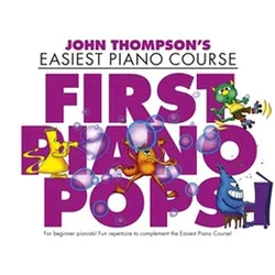 THOMPSON EASIEST piano COURSE FIRST piano POPS