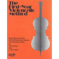 BENOY/BURROWES:THE FIRST YEAR VIOLONCELLO METHOD