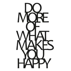 Wallity Zidna dekoracija Do More Of What Makes You Happy 1, 41x70cm
