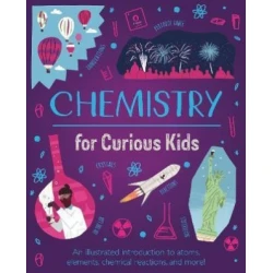 Chemistry for Curious Kids