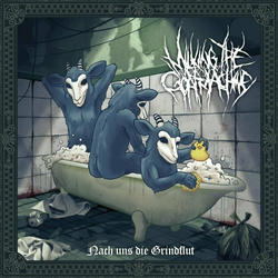 Milking The Goat Machine Nach Uns Die Grindflut (LP)