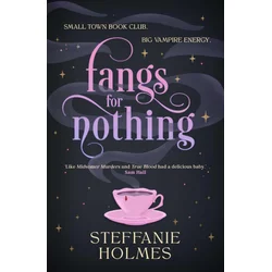 Fangs for Nothing