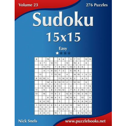 Sudoku 15x15 - Easy - Volume 23 - 276 Puzzles