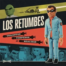 Los Retumbes - Violentos Torpedos de Realidad (LP)
