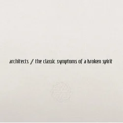 Architects - The Classic Symptoms Of A Broken Spirit (Gatefold Sleeve) (Random Eco Mix Coloured) (LP)