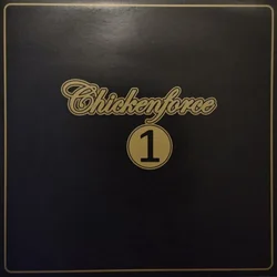 Chickenforce - Chickenforce 1 (LP)