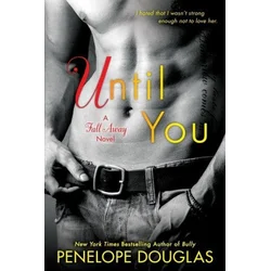 Until You