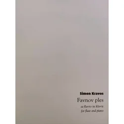 KRAVOS:FAVNOV PLES ZA FLAVTO IN KLAVIR