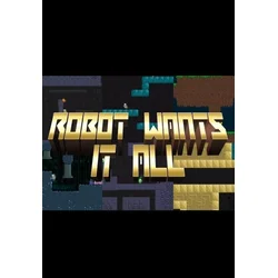 Robot Wants It All Steam Key GLOBAL