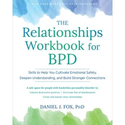 The Relationships Workbook for Bpd